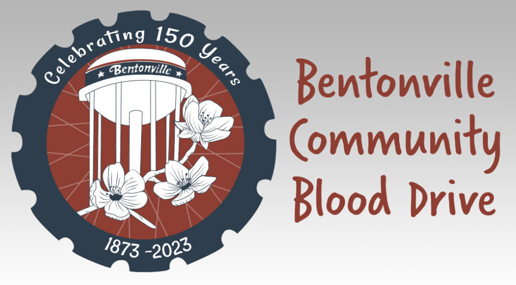 A graphic containing the words "Bentonville Community Blood Drive" and a logo promoting the event.